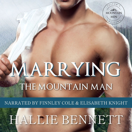 Mountain Men of Suitor's Crossing (Books 4-6) Audiobook Bundle *Live Narration*