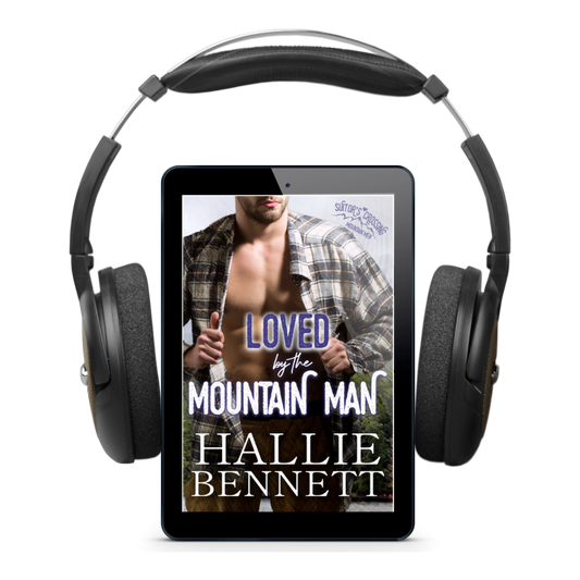Loved by the Mountain Man Audiobook *Live Narration*