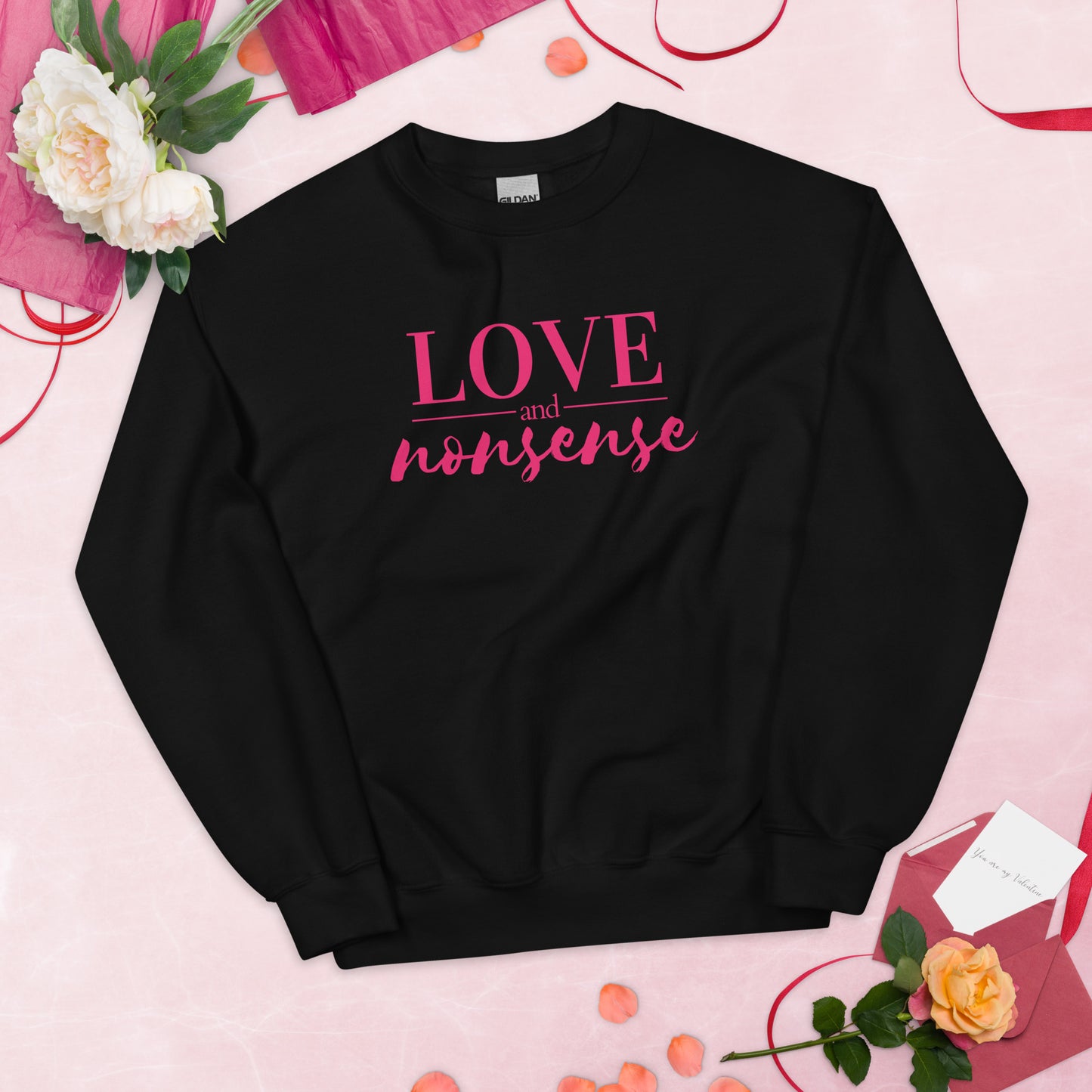 Love & Nonsense Unisex Sweatshirt