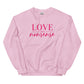 Love & Nonsense Unisex Sweatshirt